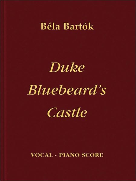 Duke Bluebeard's Castle