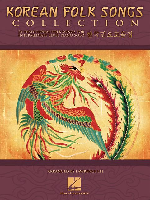 Korean Folk Songs Collection: 24 Traditional Songs Arranged for Intermediate Piano Solo