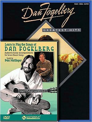 Dan Fogelberg Pack: Includes Dan Fogelberg - Greatest Hits book and Learn to Play the Songs of Dan Fogelberg DVD