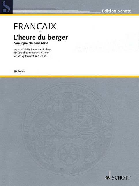 L'heure du berger: Musique de brasserie: String Quintet and Piano Score and Parts