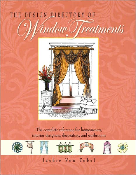 The Design Directory of Window Treatments