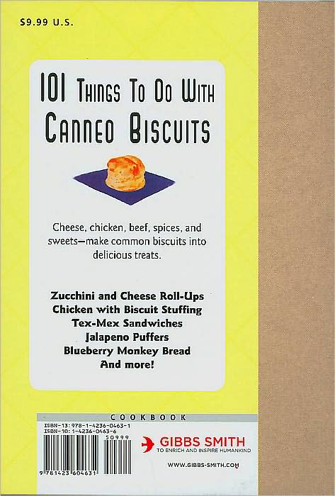 101 Things to do with Canned Biscuits