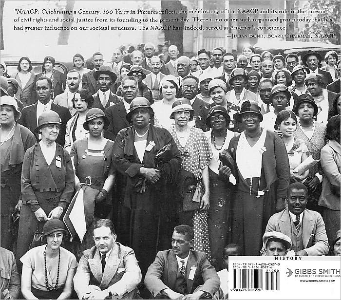 NAACP: Celebrating a Century 100 Years in Pictures: Celebrating a Century 100 Years in Pictures