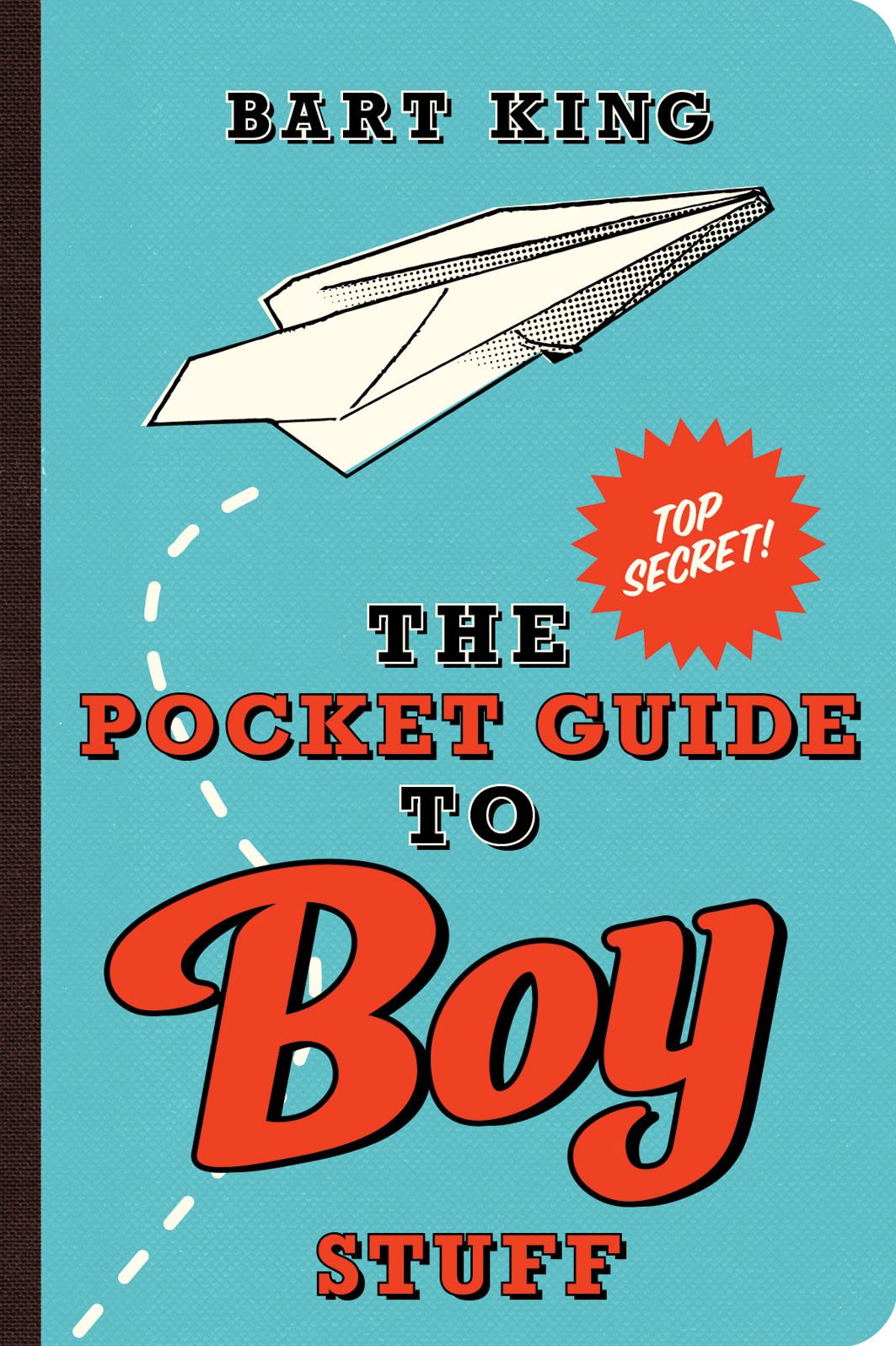 The Pocket Guide to Boy Stuff