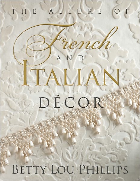 The Allure of French & Italian Decor