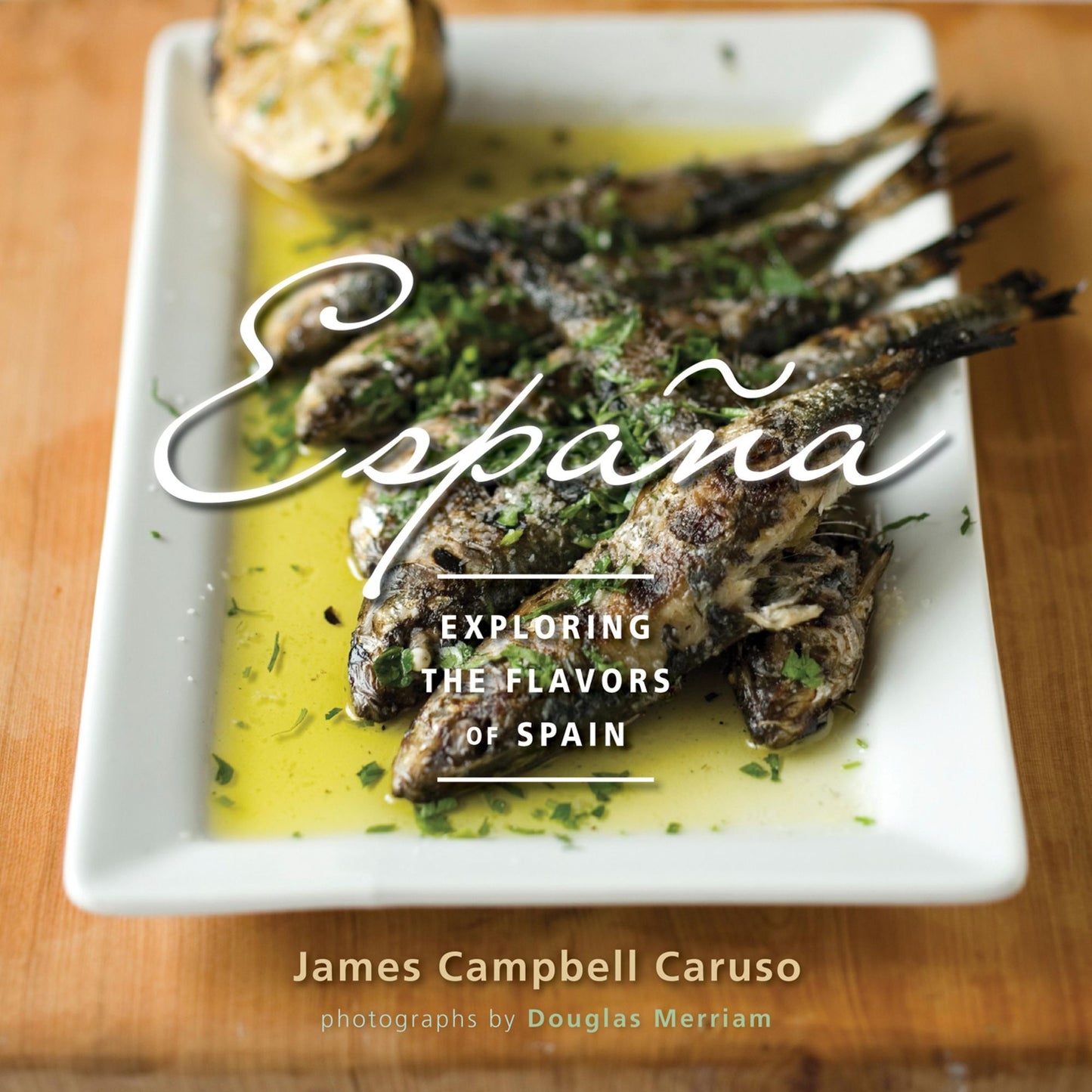 España: Exploring the Flavors of Spain