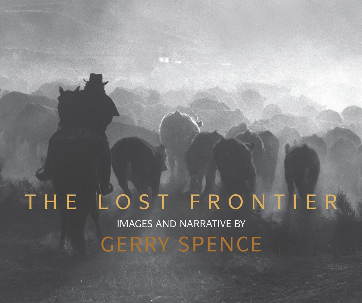 Lost Frontier: Images and Narrative