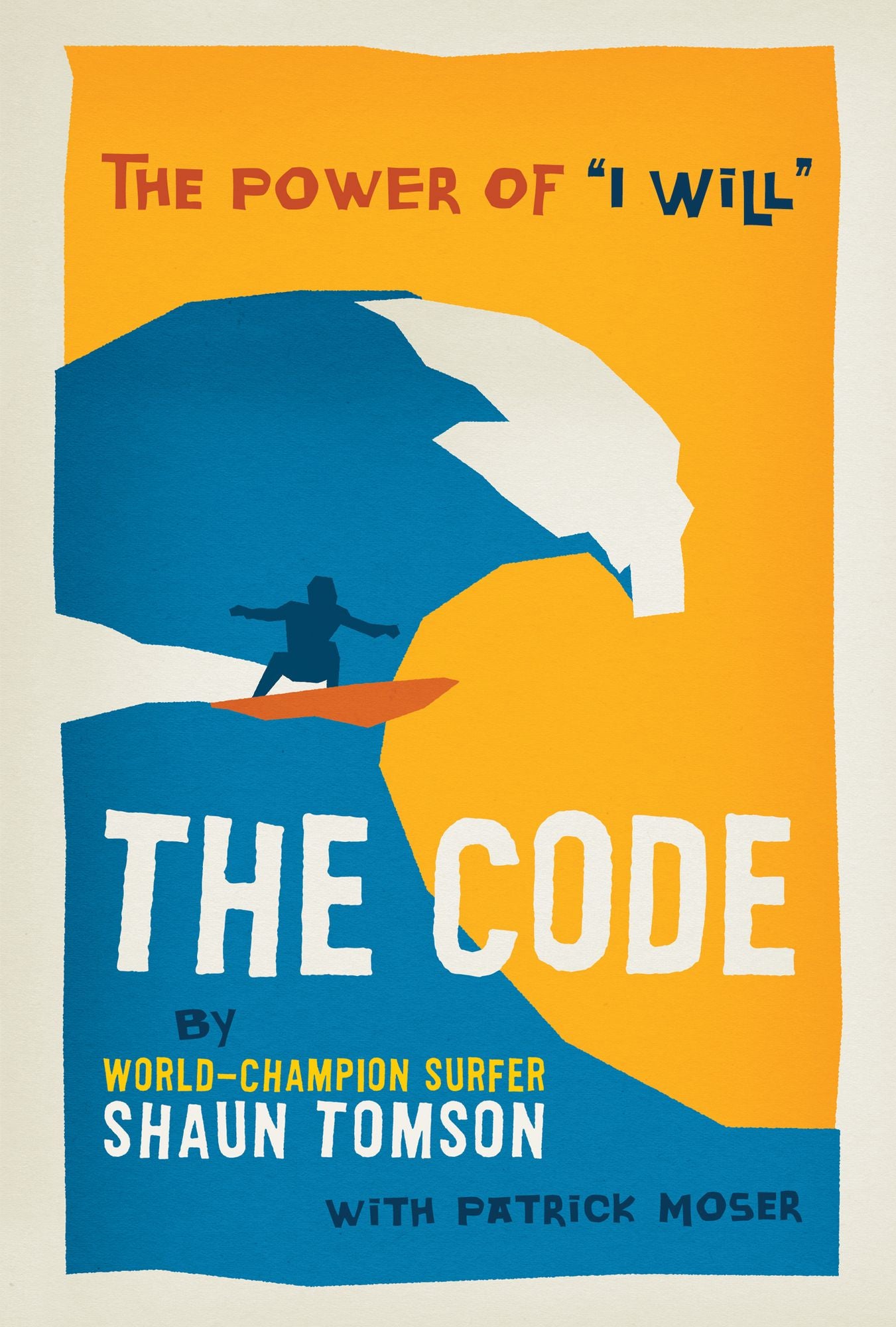 The Code: The Power of "I Will"