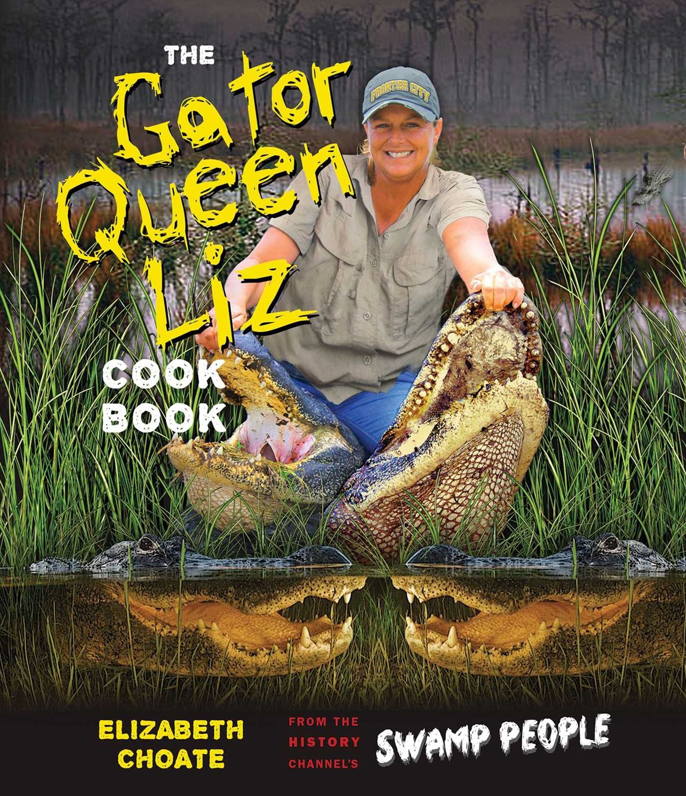 The Gator Queen Liz Cookbook
