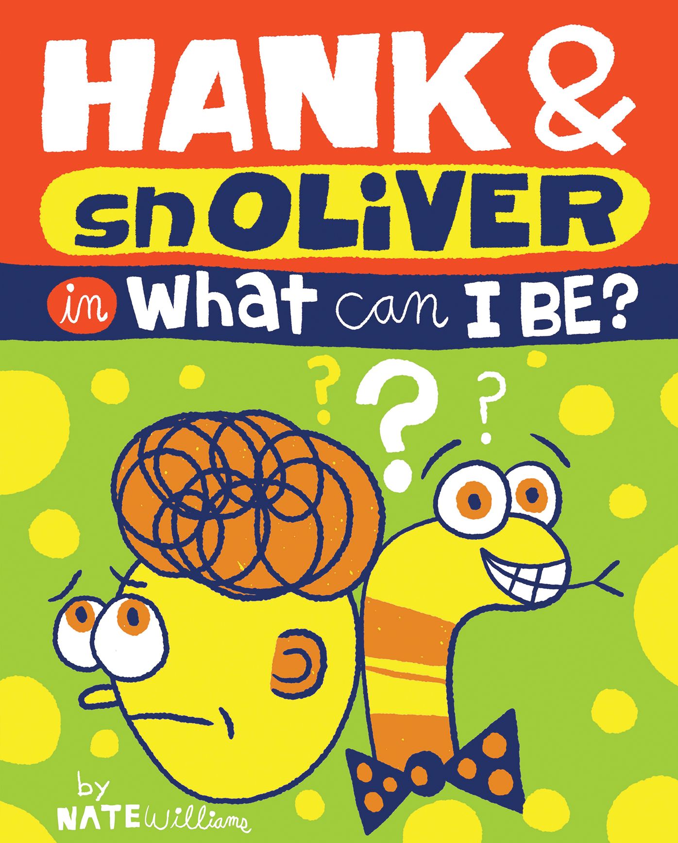 Hank & Snoliver - What Can I Be