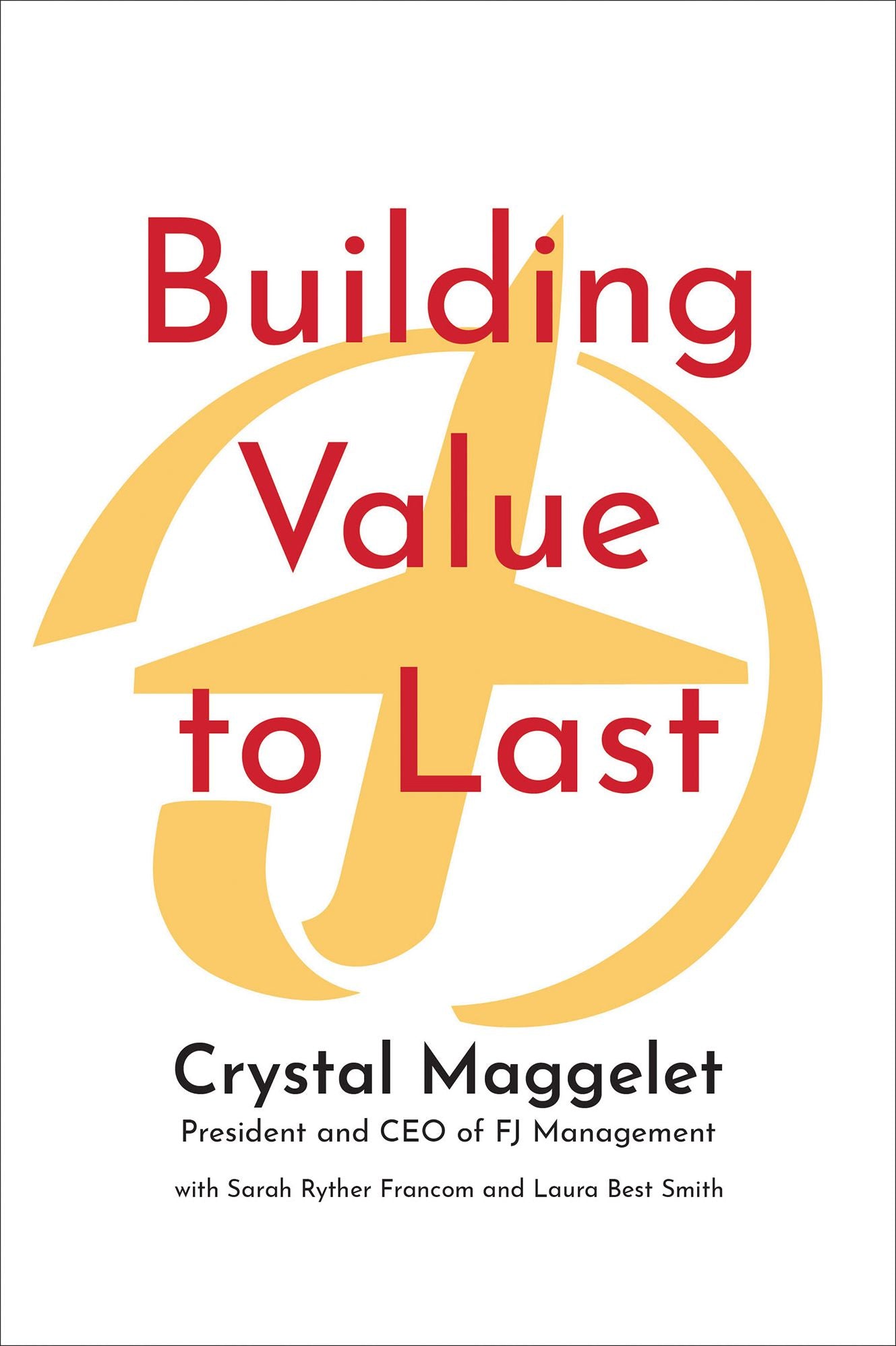 Building Value to Last: Transitioning from Flying J to FJ Management