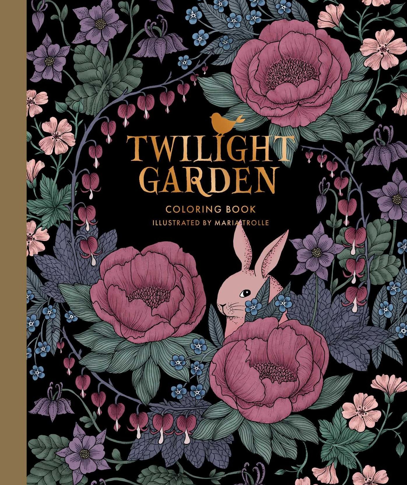 Twilight Garden Coloring Book: Published in Sweden as "blomstermandala"