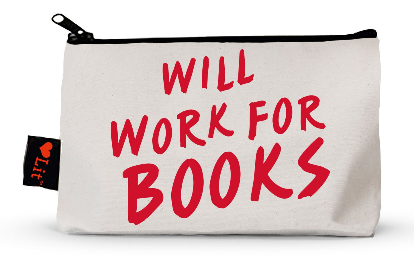 Will Work for Books Pencil Pouch