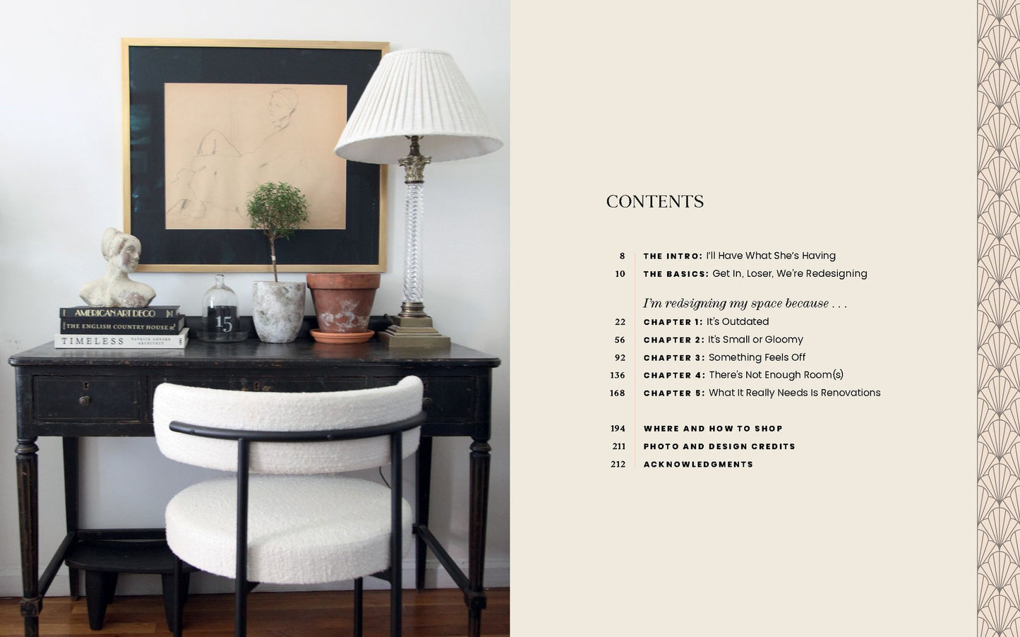 Shut the Front Door: Make Any Space Feel Bigger, Better, and More Beautiful Without Going Broke
