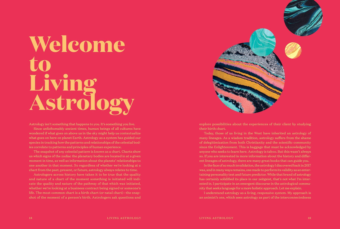 Living Astrology: How to Weave the Wisdom of all 12 Signs into your Everyday Life