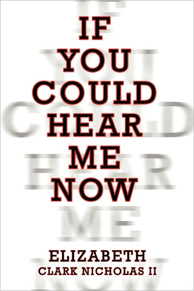 If You Could Hear Me Now