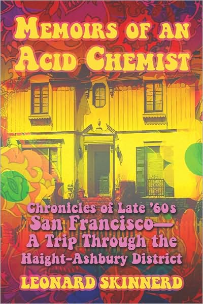 Memoirs Of An Acid Chemist