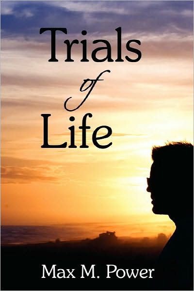 Trials Of Life