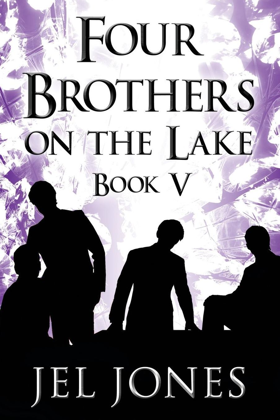 Four Brothers on the Lake: Book V
