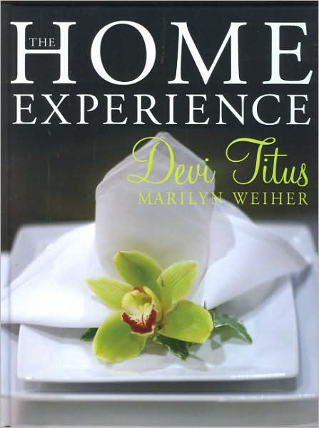 The Home Experience: Making Your Home a Sanctuary of Love and a Haven of Peace