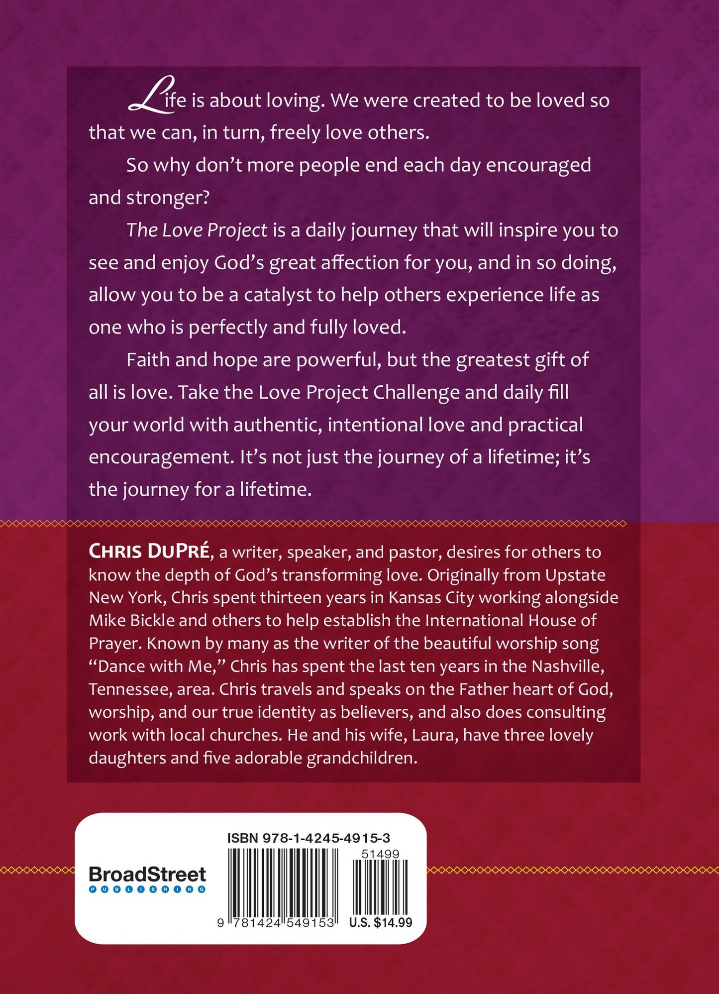The Love Project: Transform Your World With Daily Intentional Love and Practical Encouragement