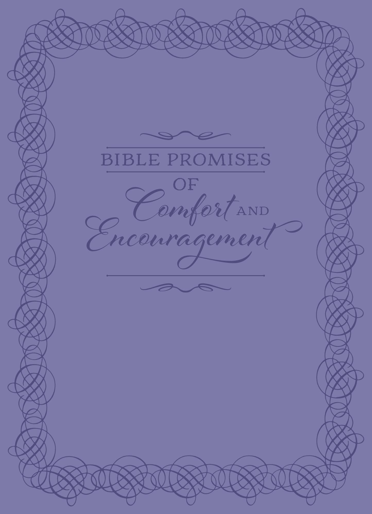 Bible Promises of Comfort and Encouragement