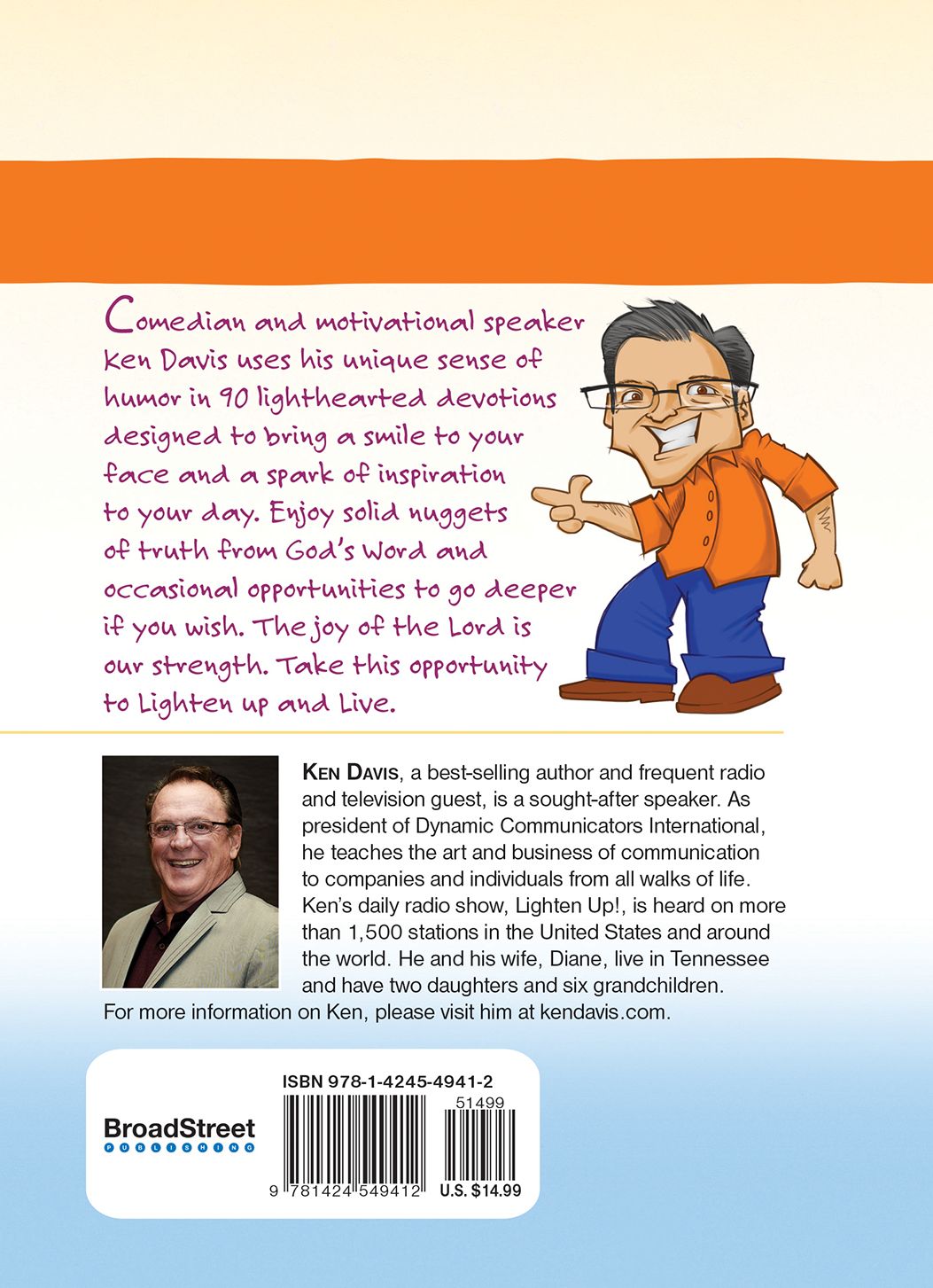 Lighten Up and Live: 90 Light-hearted Devotions to Brighten Your Day