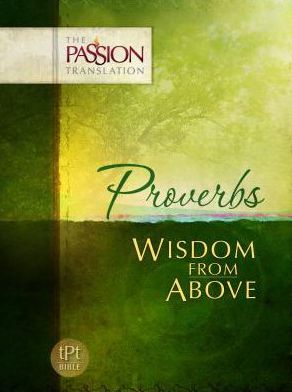 Proverbs: Wisdom From Above