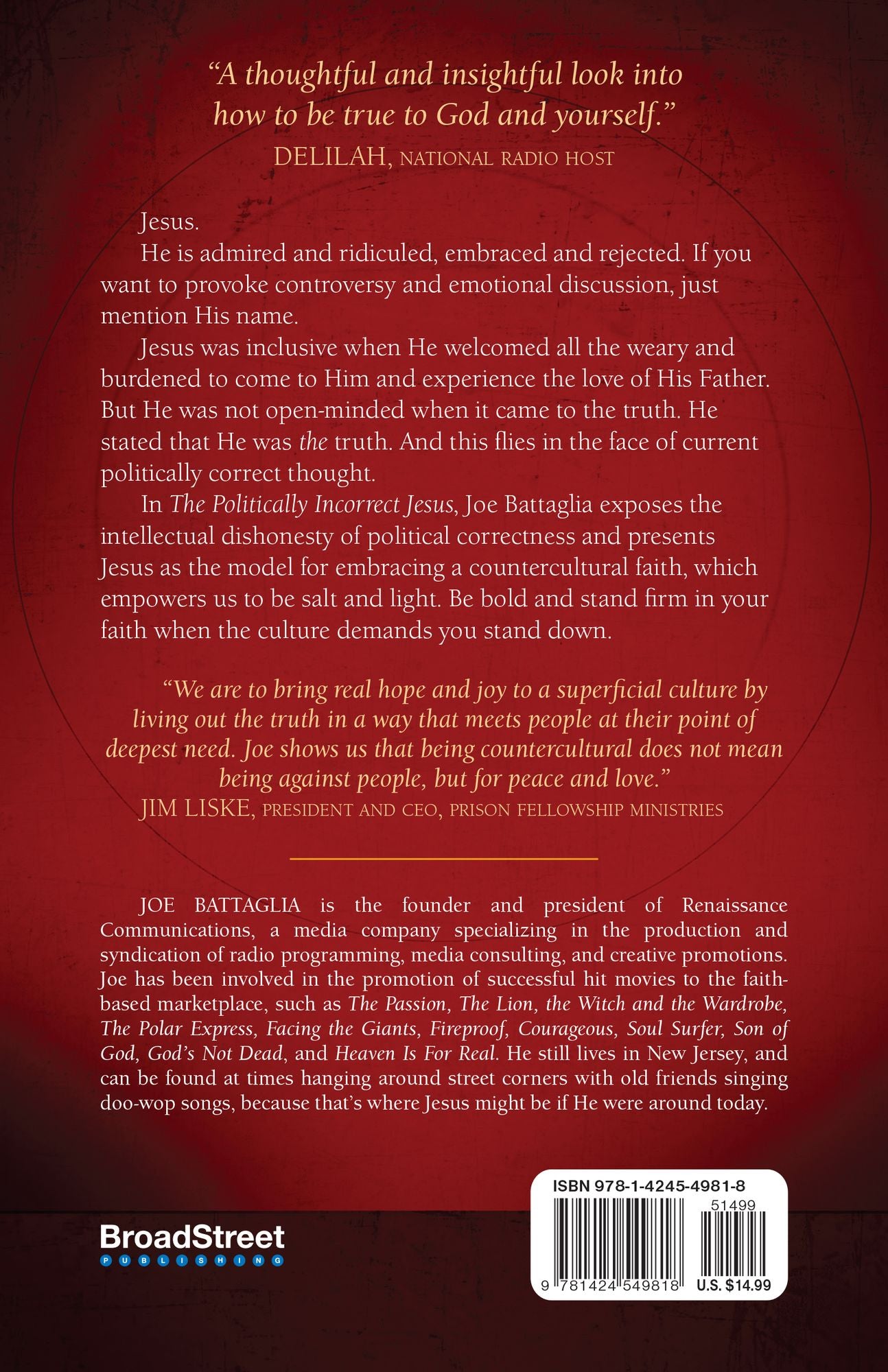 The Politically Incorrect Jesus: Living Boldly in a Culture of Unbelief