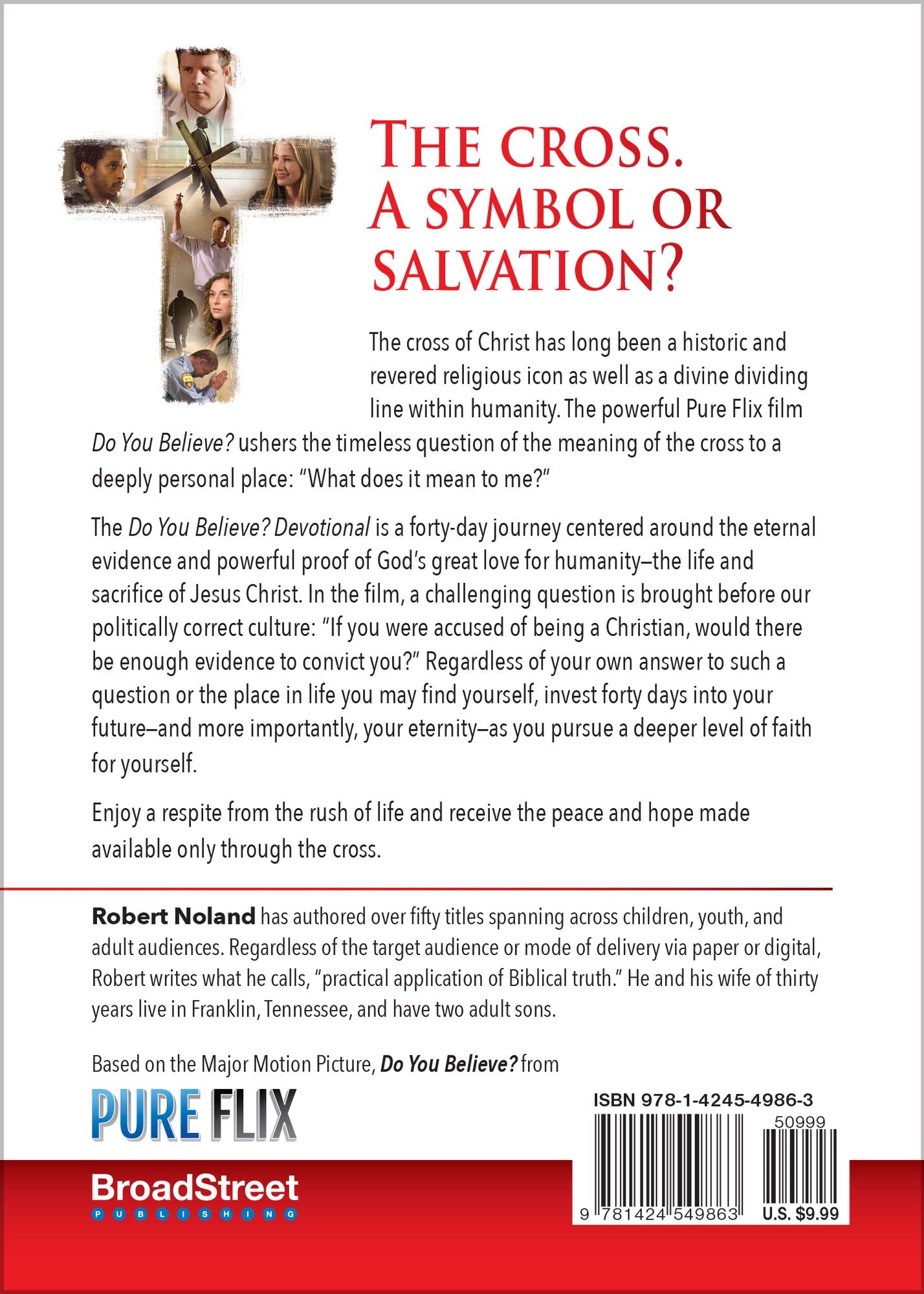Do You Believe?: 40 Day Devotional