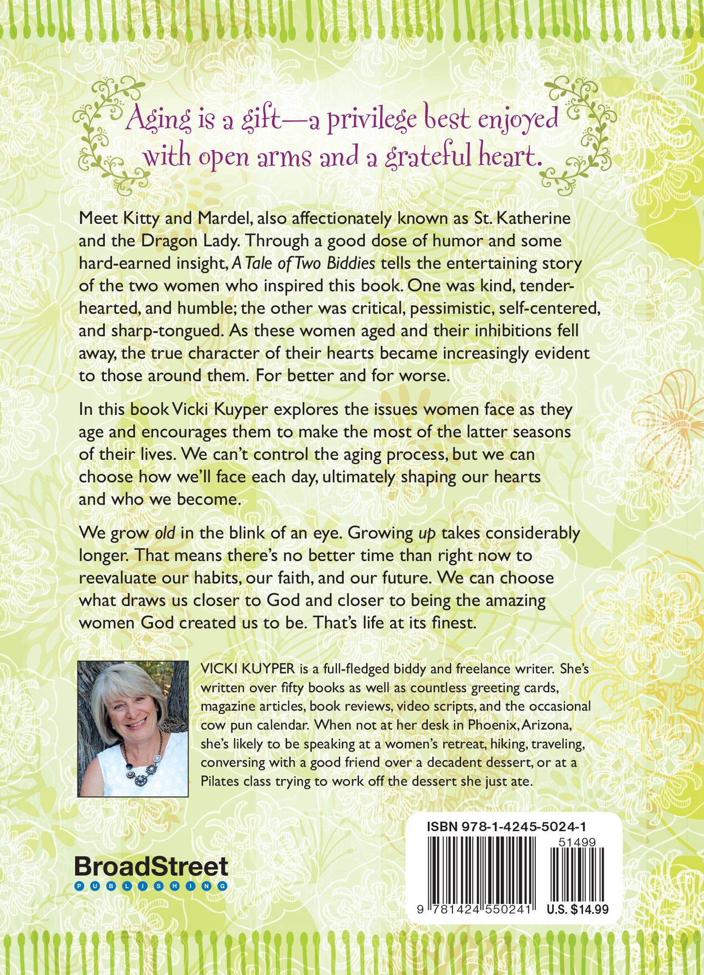 A Tale of Two Biddies: A New Wrinkle on Aging with Grace