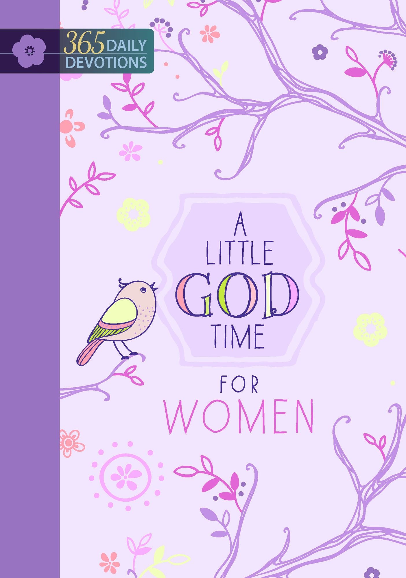 A Little God Time for Women: 365 Daily Devotions