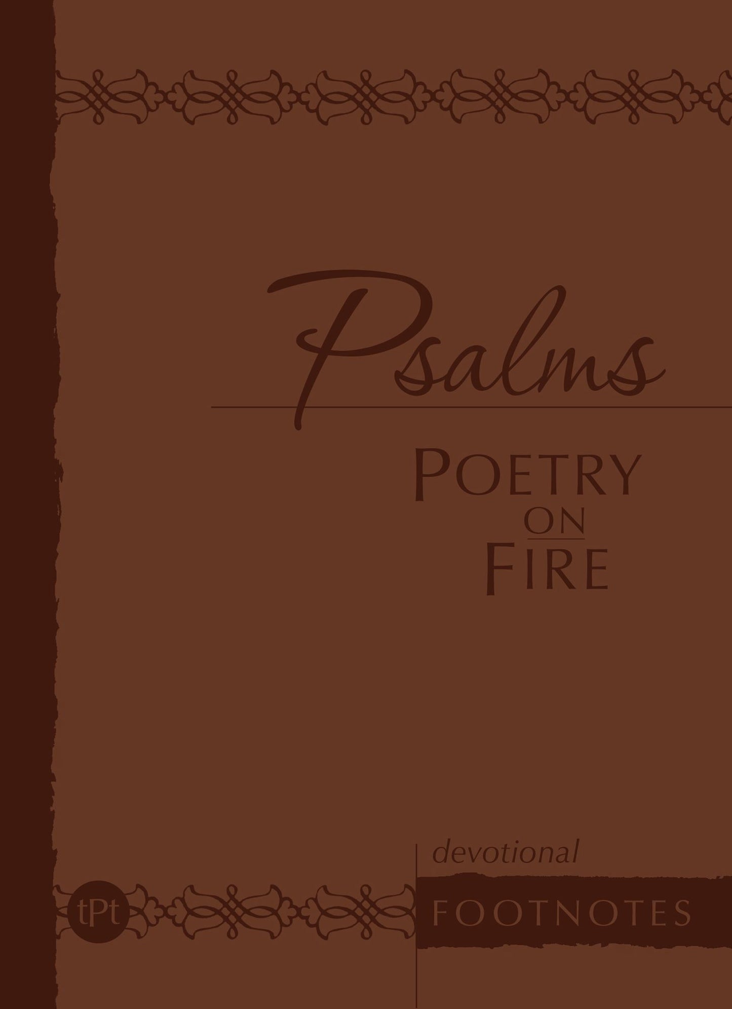 Psalms Poetry on Fire: Devotional Footnotes