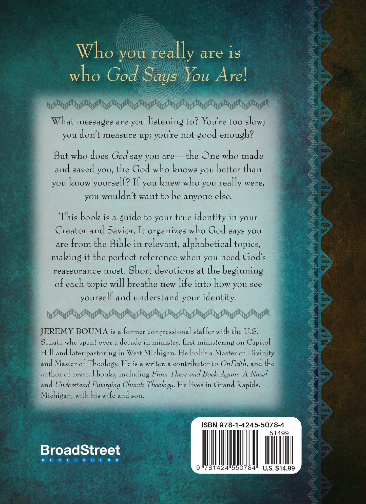 God Says You Are: Understanding Your Identity in Christ