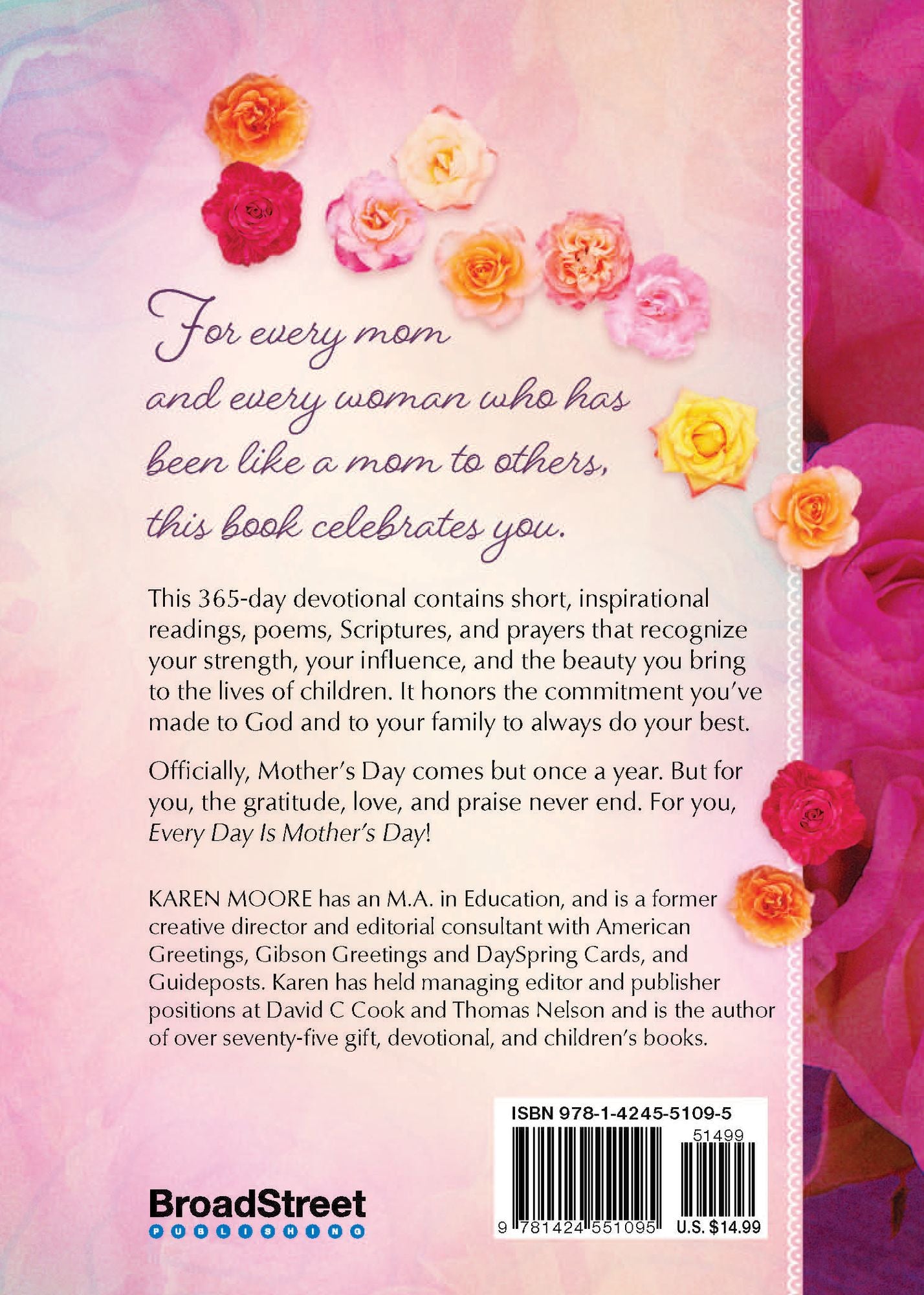 Every Day is Mother's Day: One Year Devotional