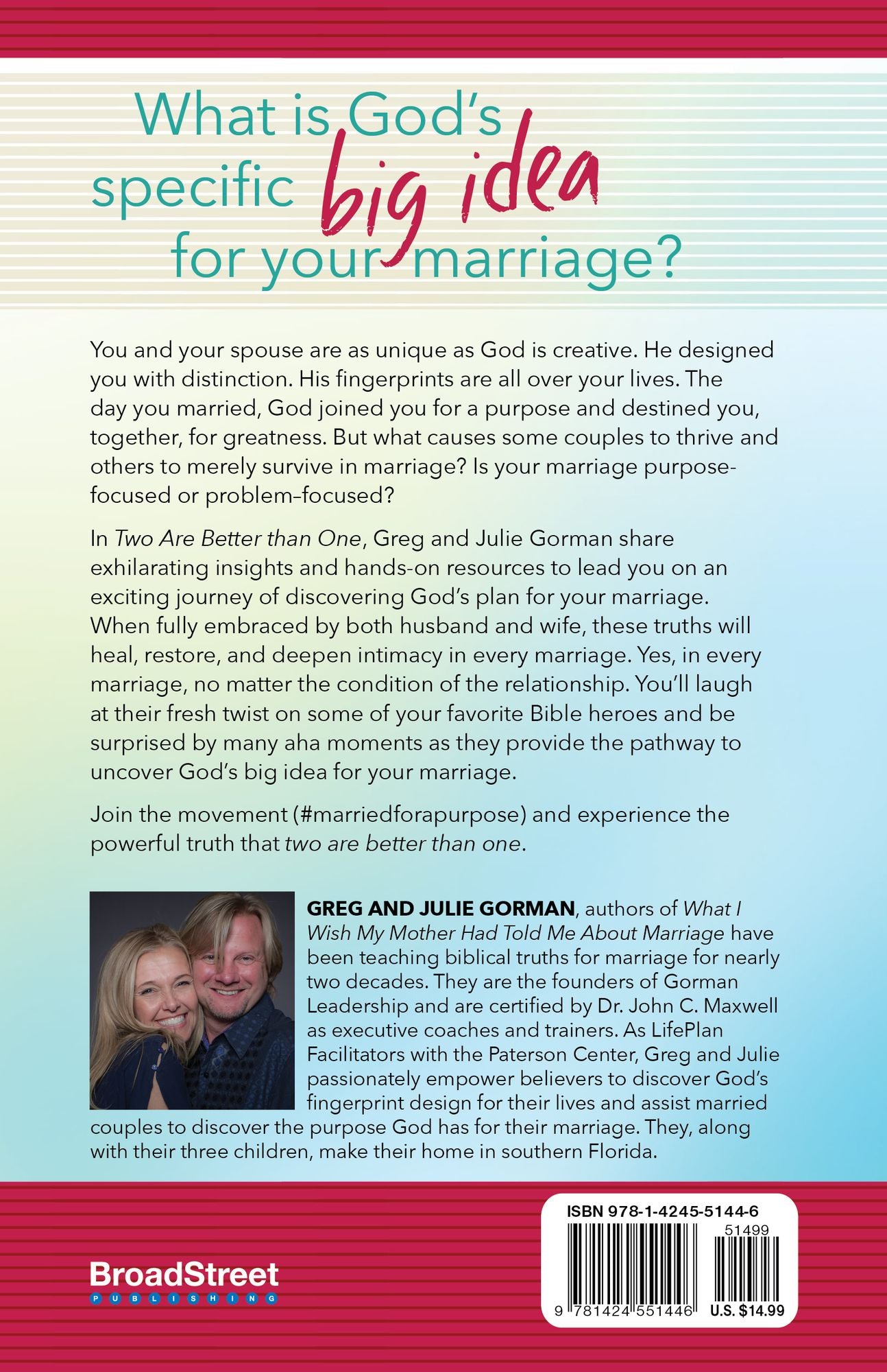 Two Are Better Than One: God Has a Purpose for Your Marriage