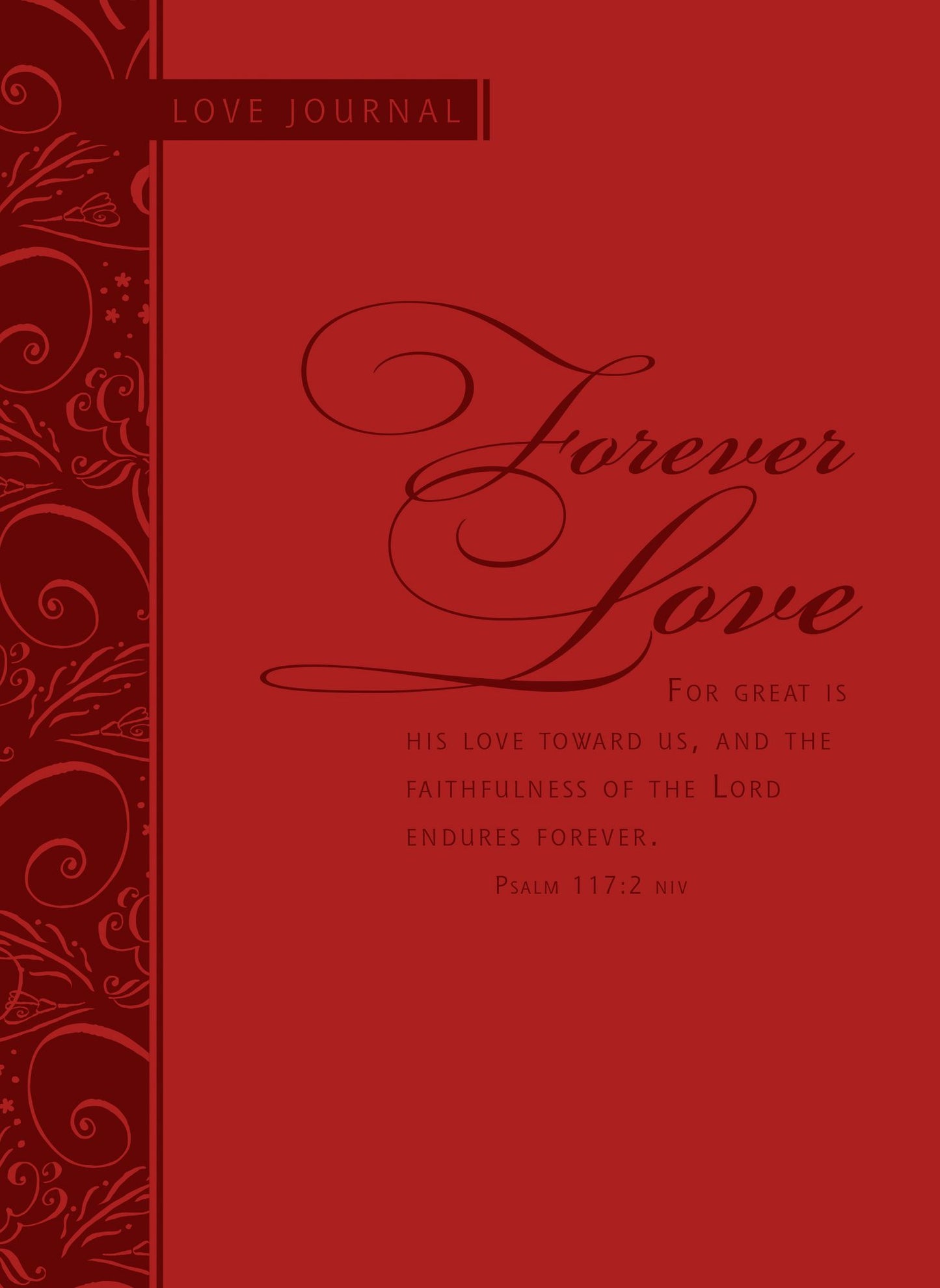 Forever Love: Scripture Journal