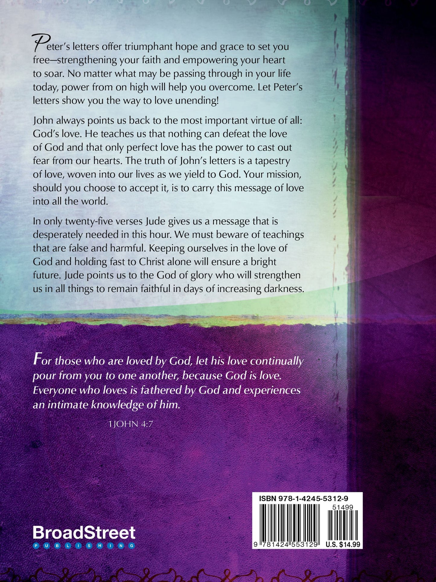 Letters of Love: From Peter, John, and Jude