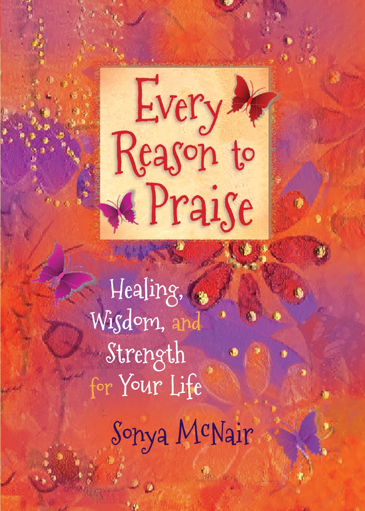 Every Reason to Praise