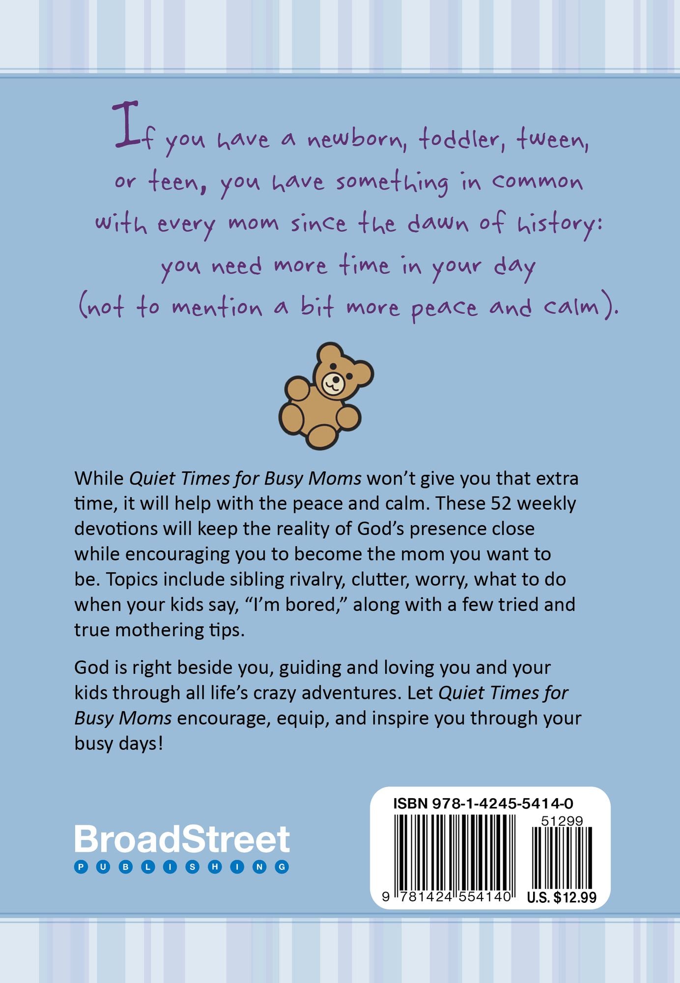 Quiet Times for Busy Moms: 52 Devotions