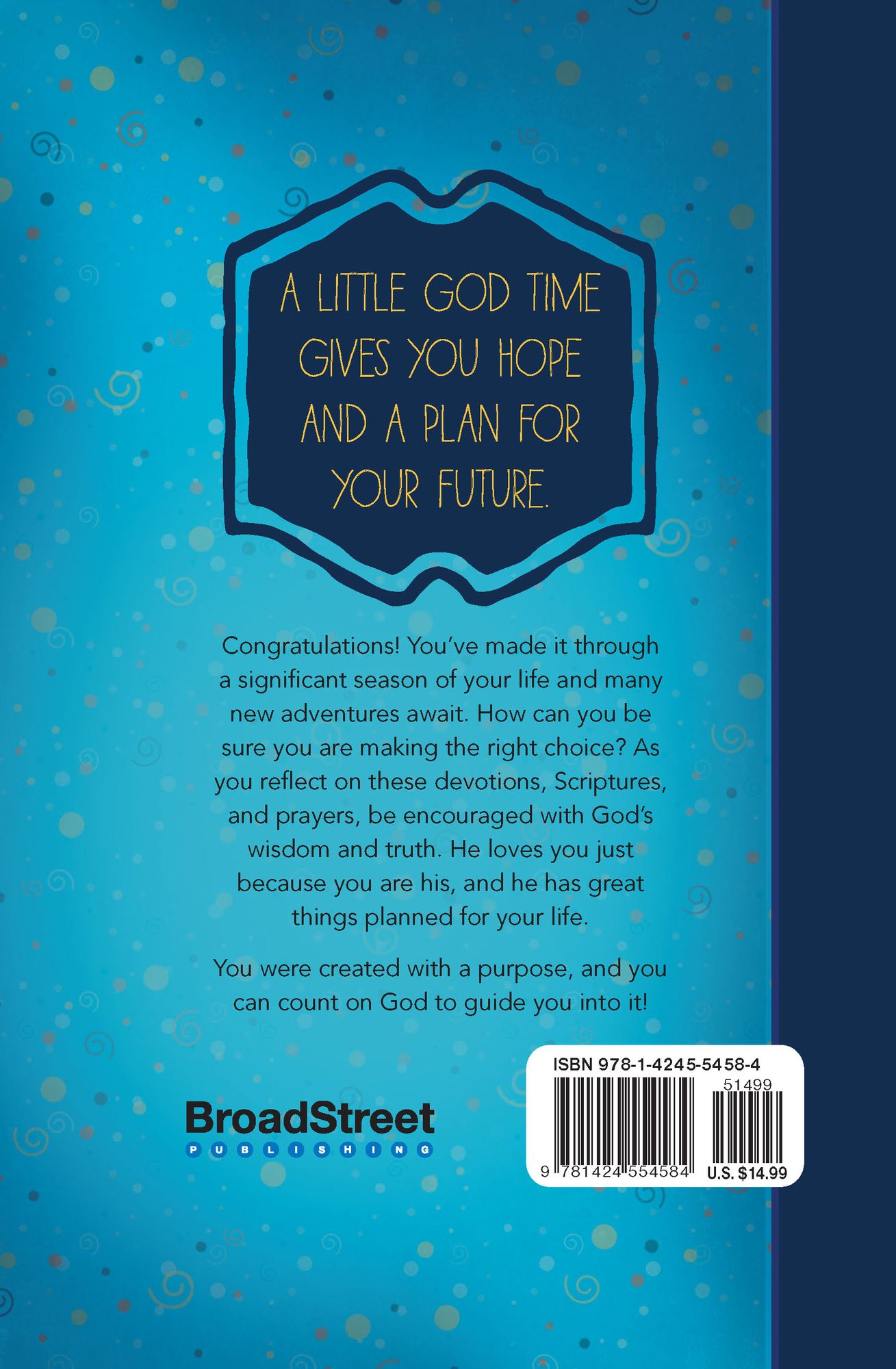 A Little God Time for Graduates: 365 Daily Devotions