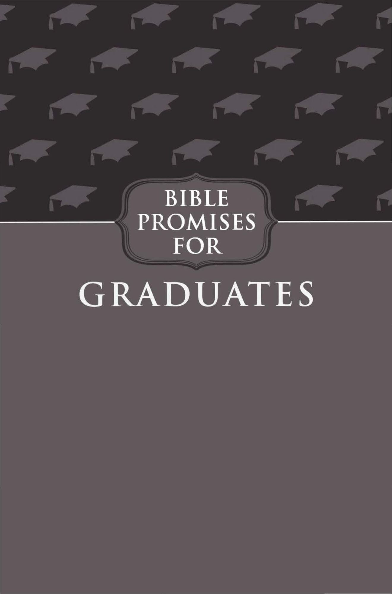 Bible Promises for Graduates (Gray)