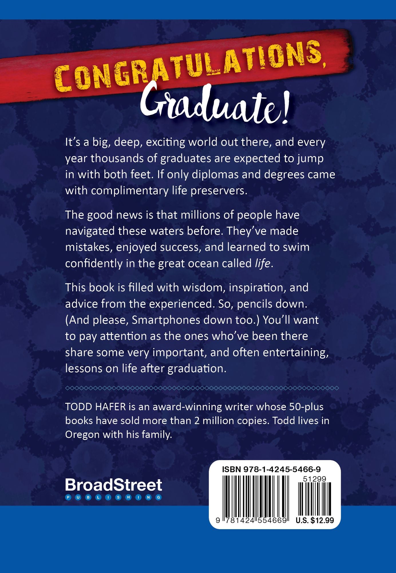 School's Out Life's On: Wisdom & Inspiration for Graduates