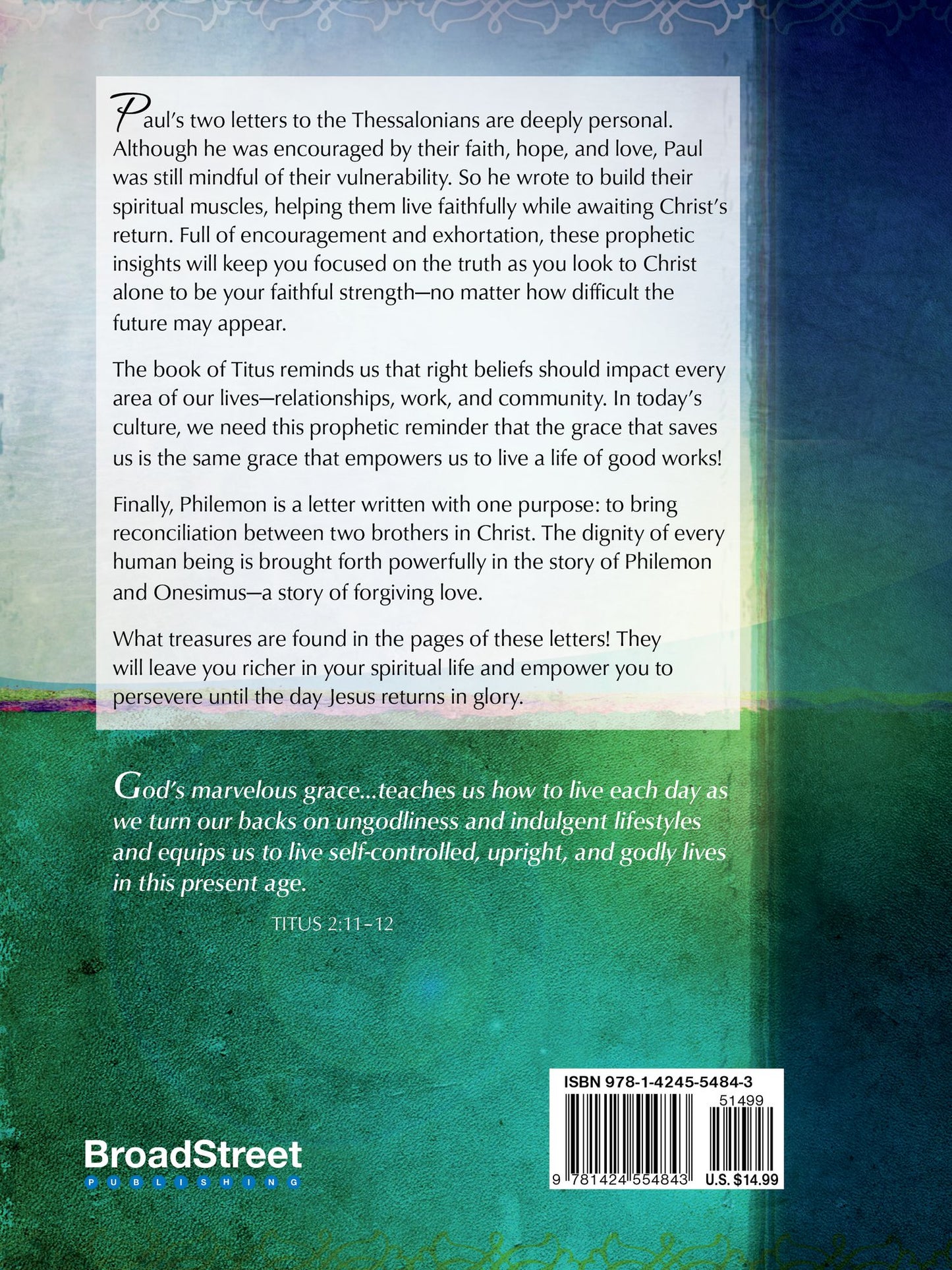1 & 2 Thessalonians, Titus & Philemon: A Godly Life