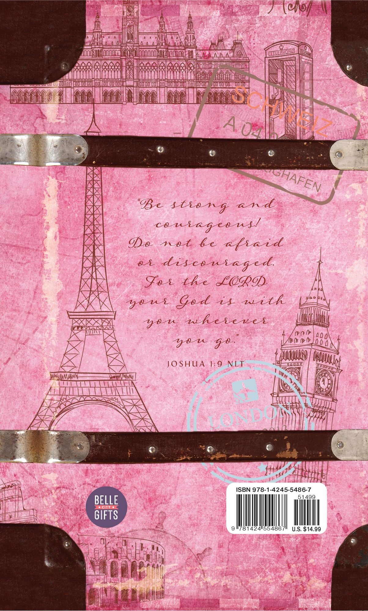 The Lord Your God is With You: Travel Journal