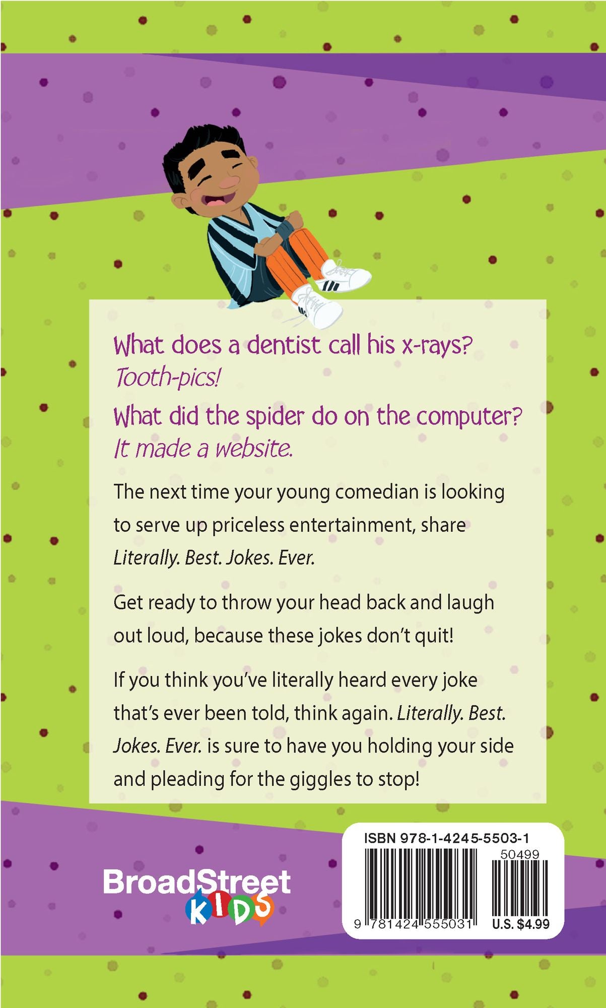 Literally. Best. Jokes. Ever.: Joke Book for Kids