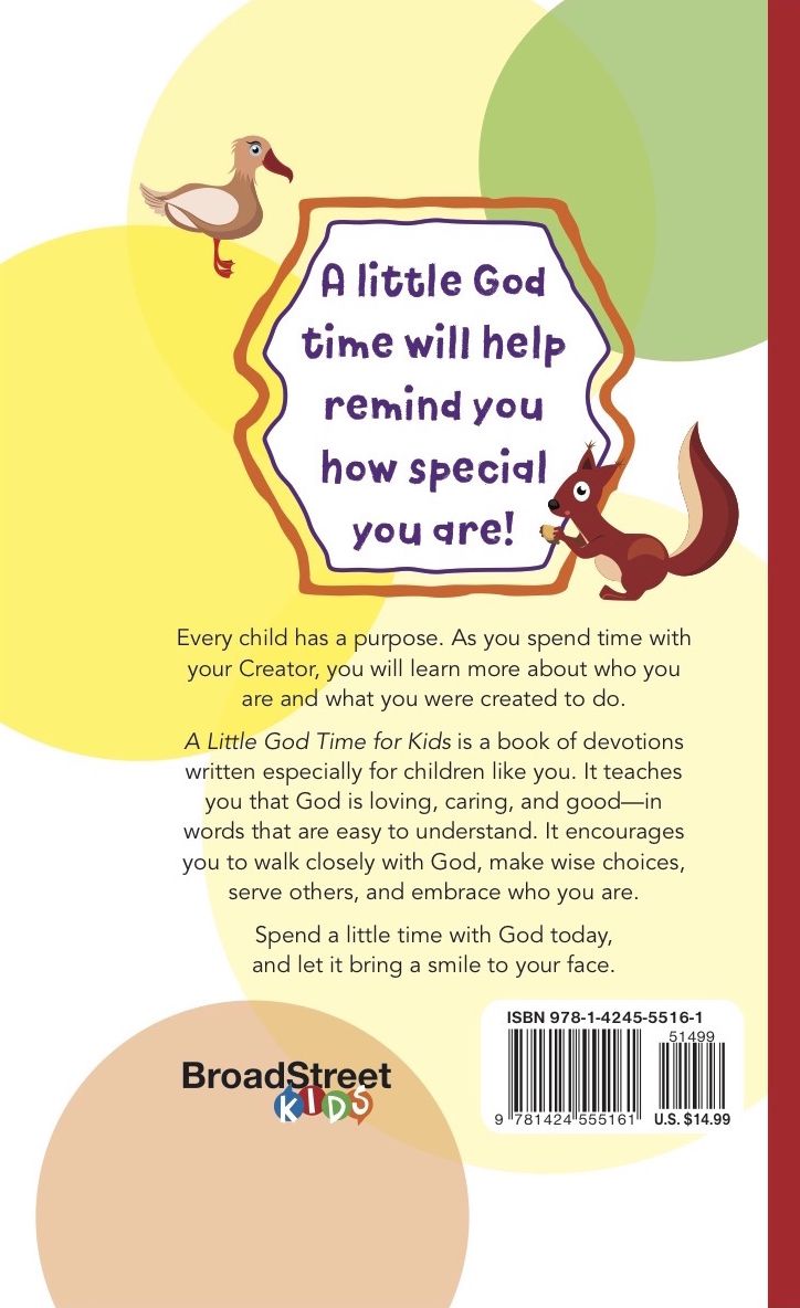 A Little God Time For Kids: 365 Daily Devotions