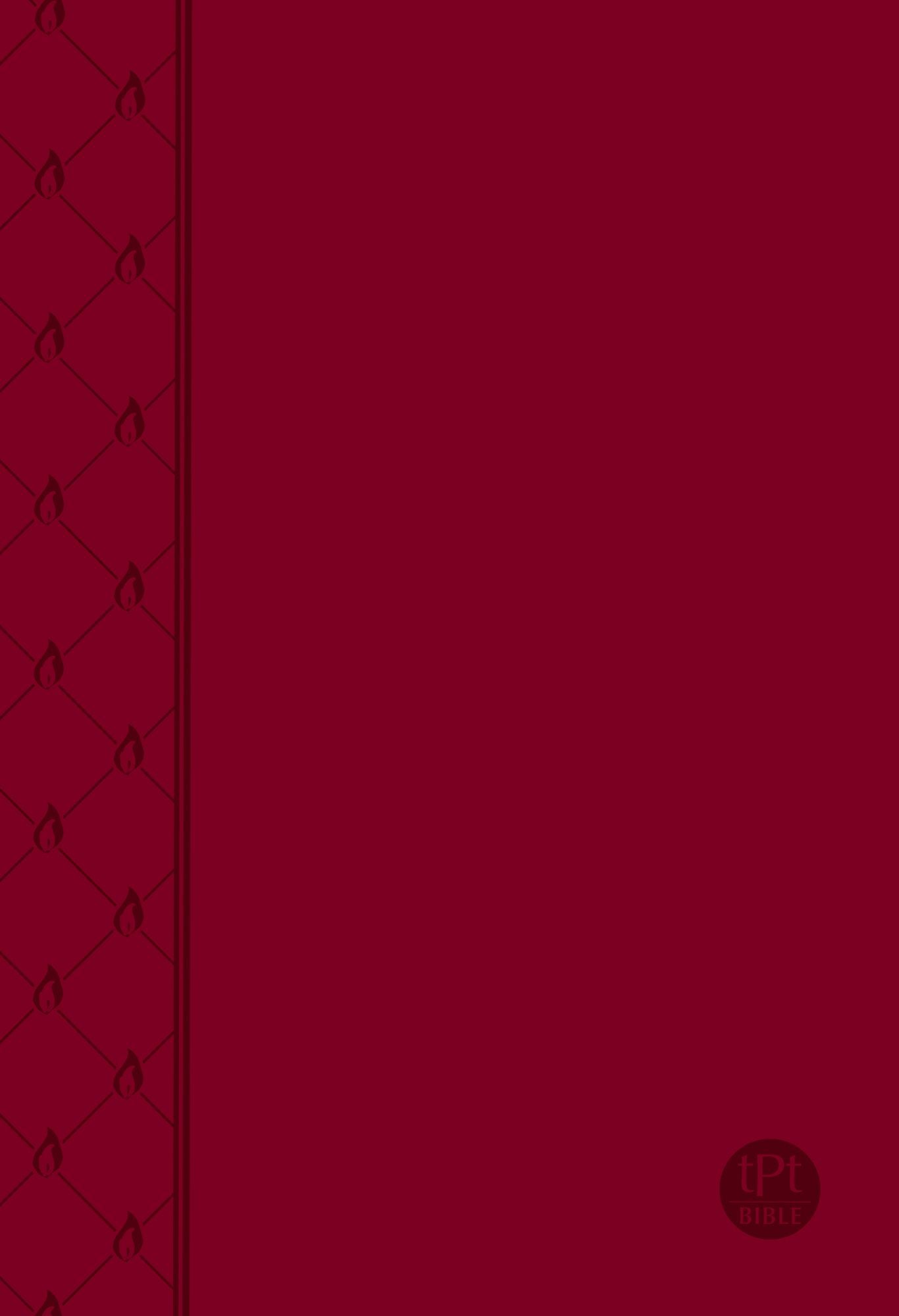 The Passion Translation New Testament (Red): With Psalms, Proverbs and Song of Songs