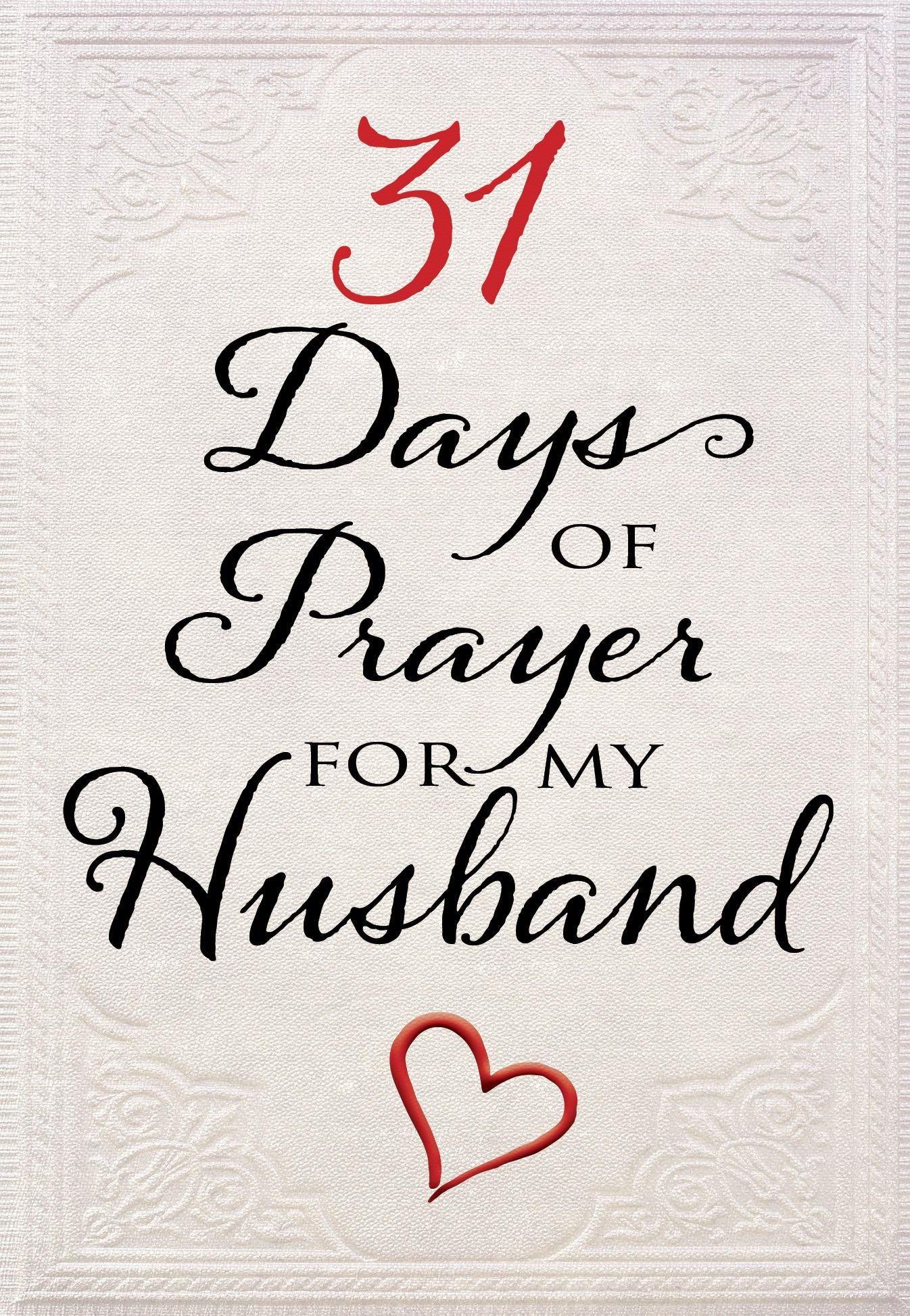31 Days of Prayer for my Husband