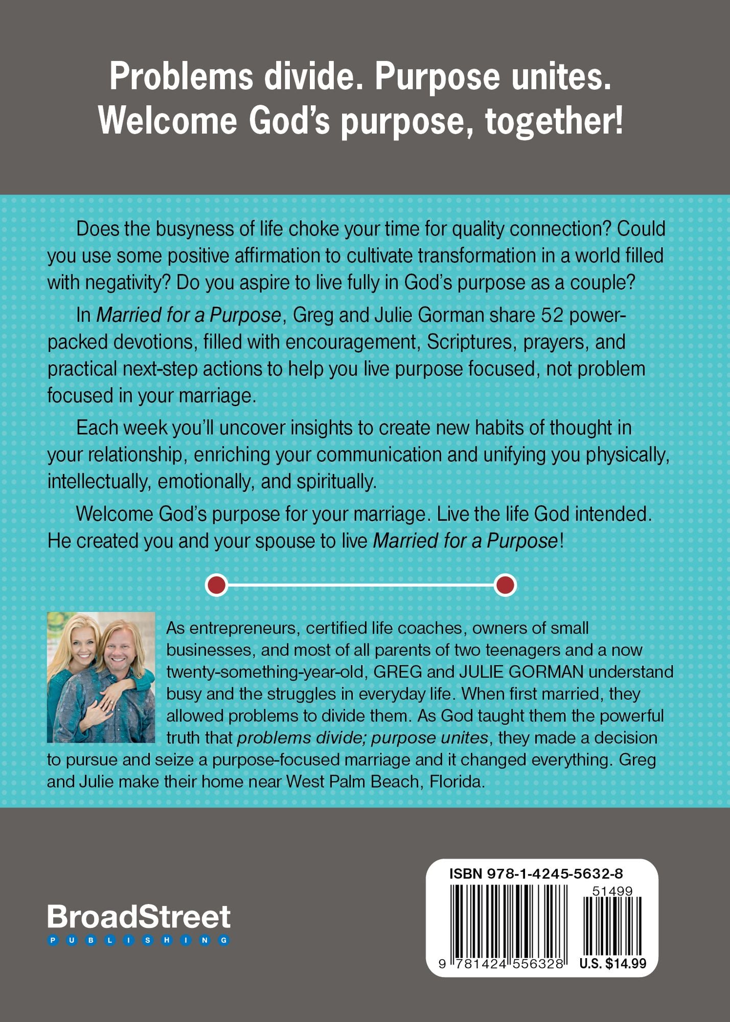 Married for a Purpose: New Habits of Thinking for a Higher Way of Living: 52 Weekly Devotions for Couples
